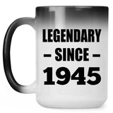 79th Birthday Legendary Since 1945 - 15oz Color Changing Mug