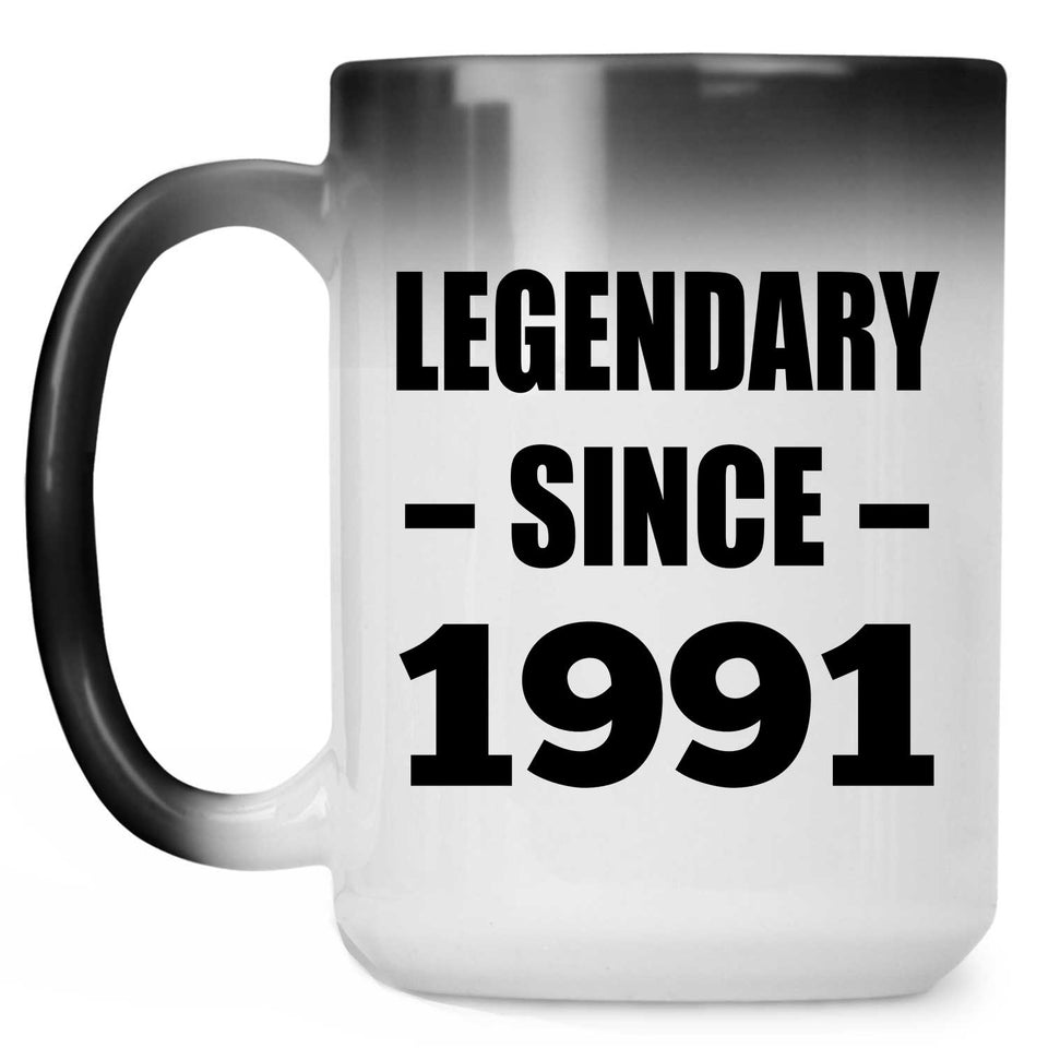 33rd Birthday Legendary Since 1991 - 15oz Color Changing Mug