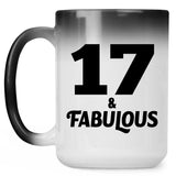 17th Birthday 17 & Fabulous - 15oz Color Changing Mug