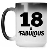 18th Birthday 18 & Fabulous - 15oz Color Changing Mug
