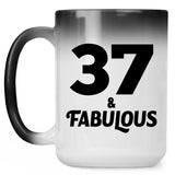 37th Birthday 37 & Fabulous - 15oz Color Changing Mug
