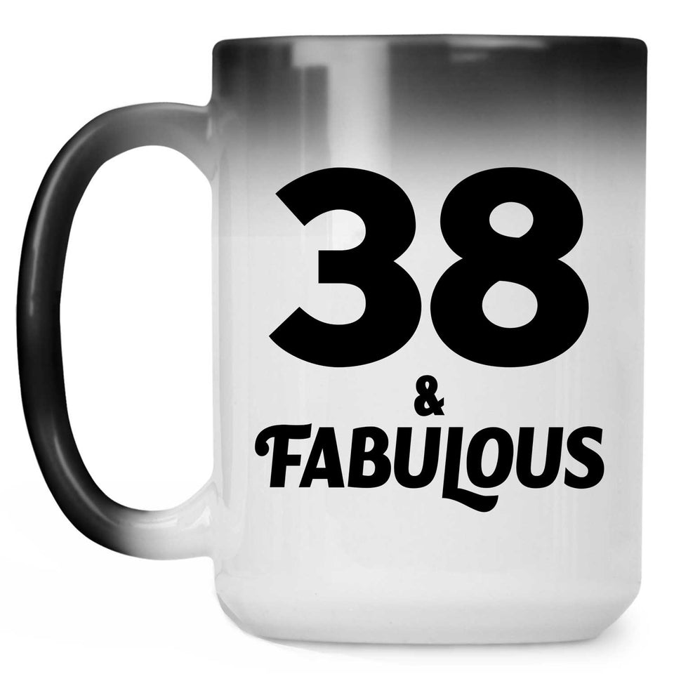 38th Birthday 38 & Fabulous - 15oz Color Changing Mug