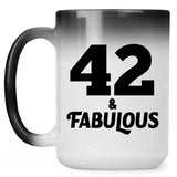 42nd Birthday 42 & Fabulous - 15oz Color Changing Mug