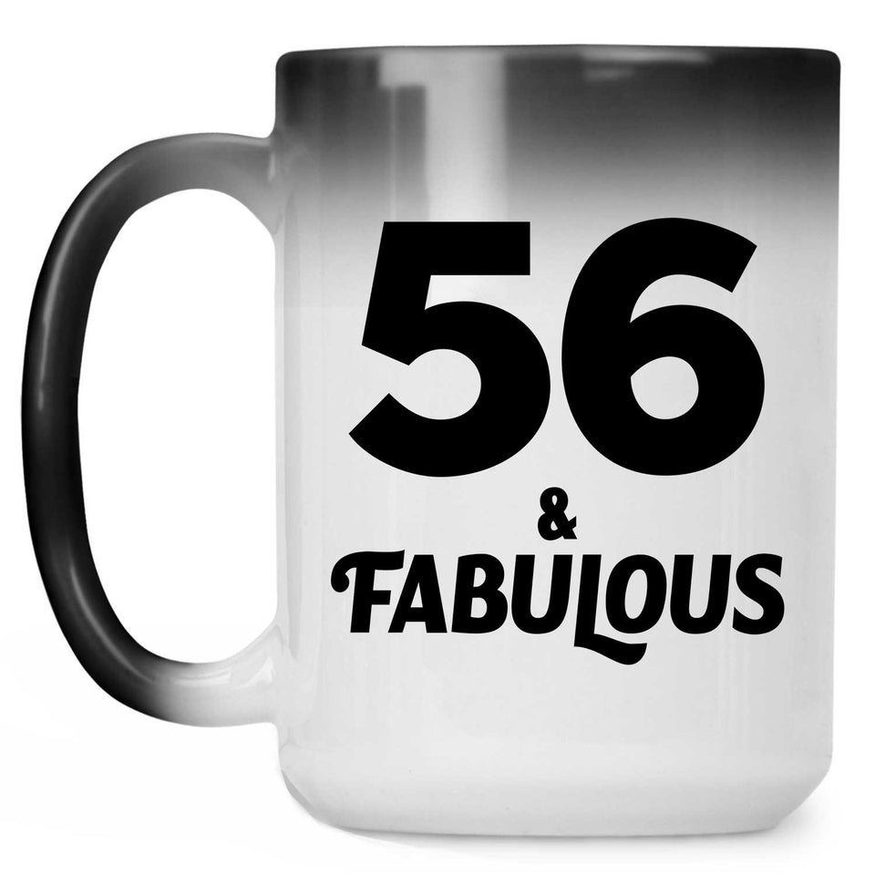 56th Birthday 56 & Fabulous - 15oz Color Changing Mug