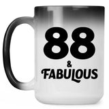 88th Birthday 88 & Fabulous - 15oz Color Changing Mug