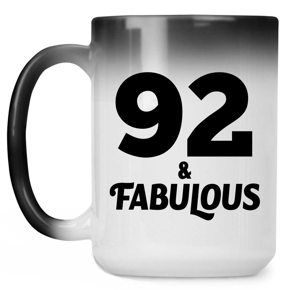 92nd Birthday 92 & Fabulous - 15oz Color Changing Mug
