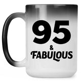 95th Birthday 95 & Fabulous - 15oz Color Changing Mug