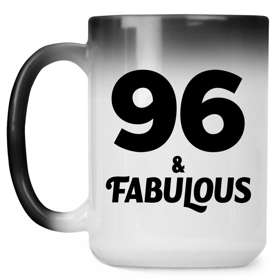 96th Birthday 96 & Fabulous - 15oz Color Changing Mug