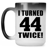 88th Birthday I Turned 44 Twice - 15oz Color Changing Mug