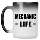 Mechanic Life - 15oz Color Changing Mug