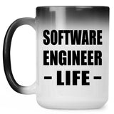Software Engineer Life - 15oz Color Changing Mug