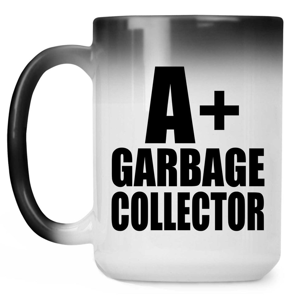 A+ Garbage Collector - 15oz Color Changing Mug