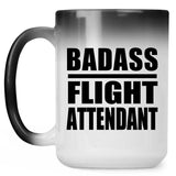 Badass Flight Attendant - 15oz Color Changing Mug