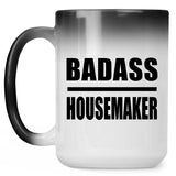 Badass Housemaker - 15oz Color Changing Mug