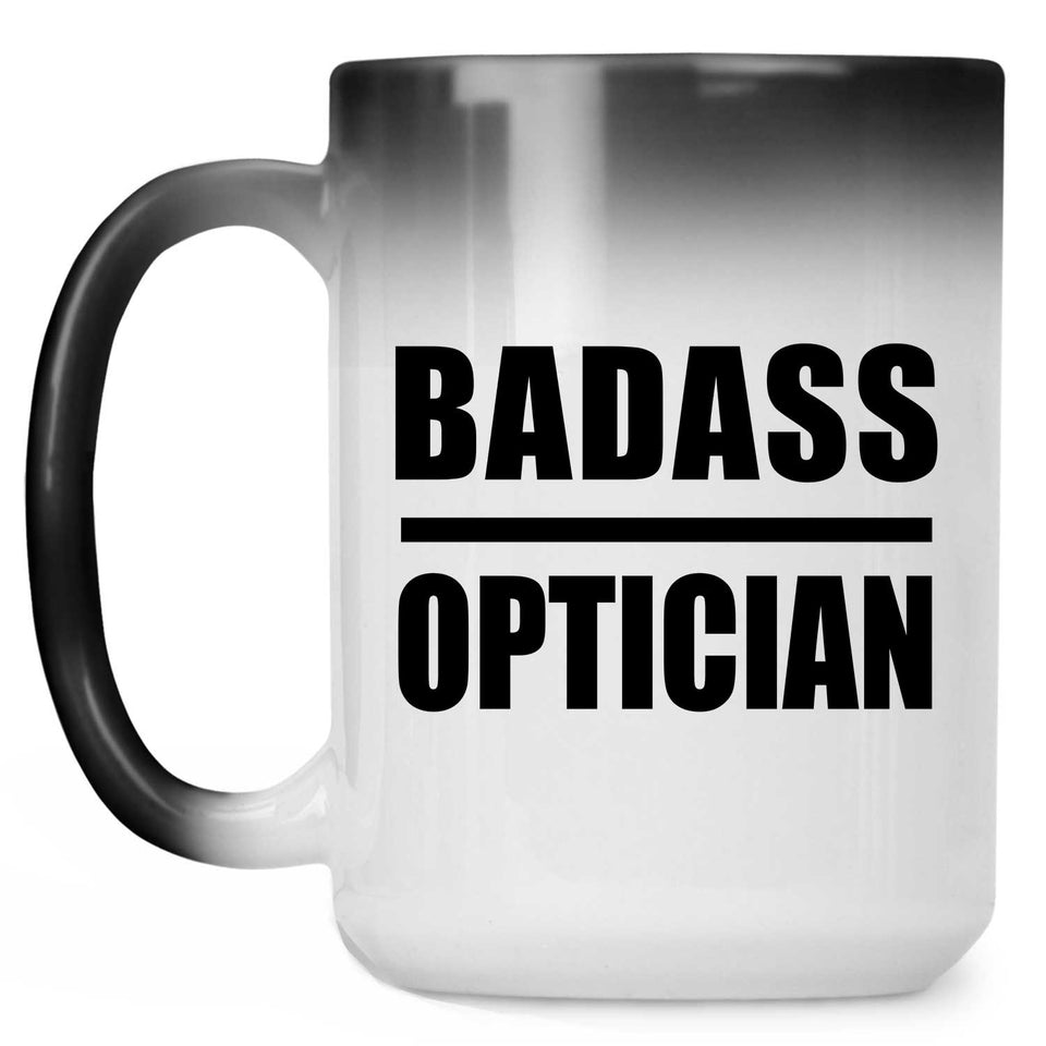 Badass Optician - 15oz Color Changing Mug