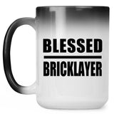 Blessed Bricklayer - 15oz Color Changing Mug
