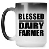 Blessed Dairy Farmer - 15oz Color Changing Mug