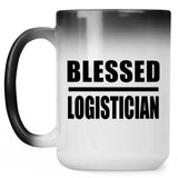 Blessed Logistician - 15oz Color Changing Mug