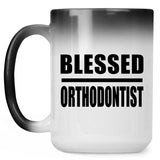 Blessed Orthodontist - 15oz Color Changing Mug