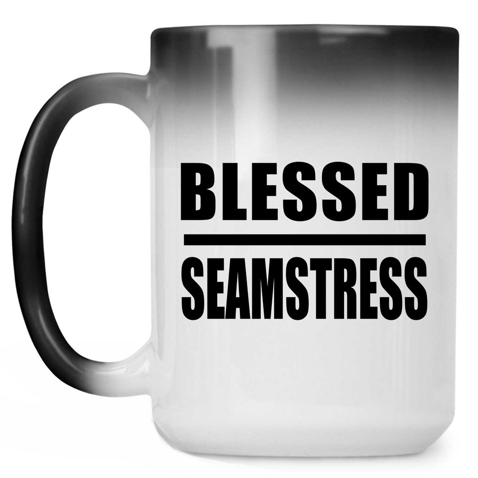 Blessed Seamstress - 15oz Color Changing Mug