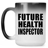 Future Health Inspector - 15oz Color Changing Mug