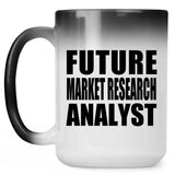 Future Market Research Analyst - 15oz Color Changing Mug
