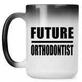 Future Orthodontist - 15oz Color Changing Mug