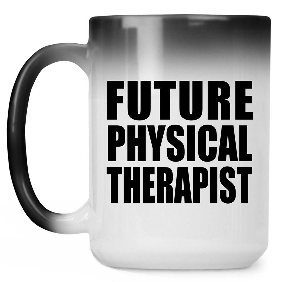 Future Physical Therapist - 15oz Color Changing Mug