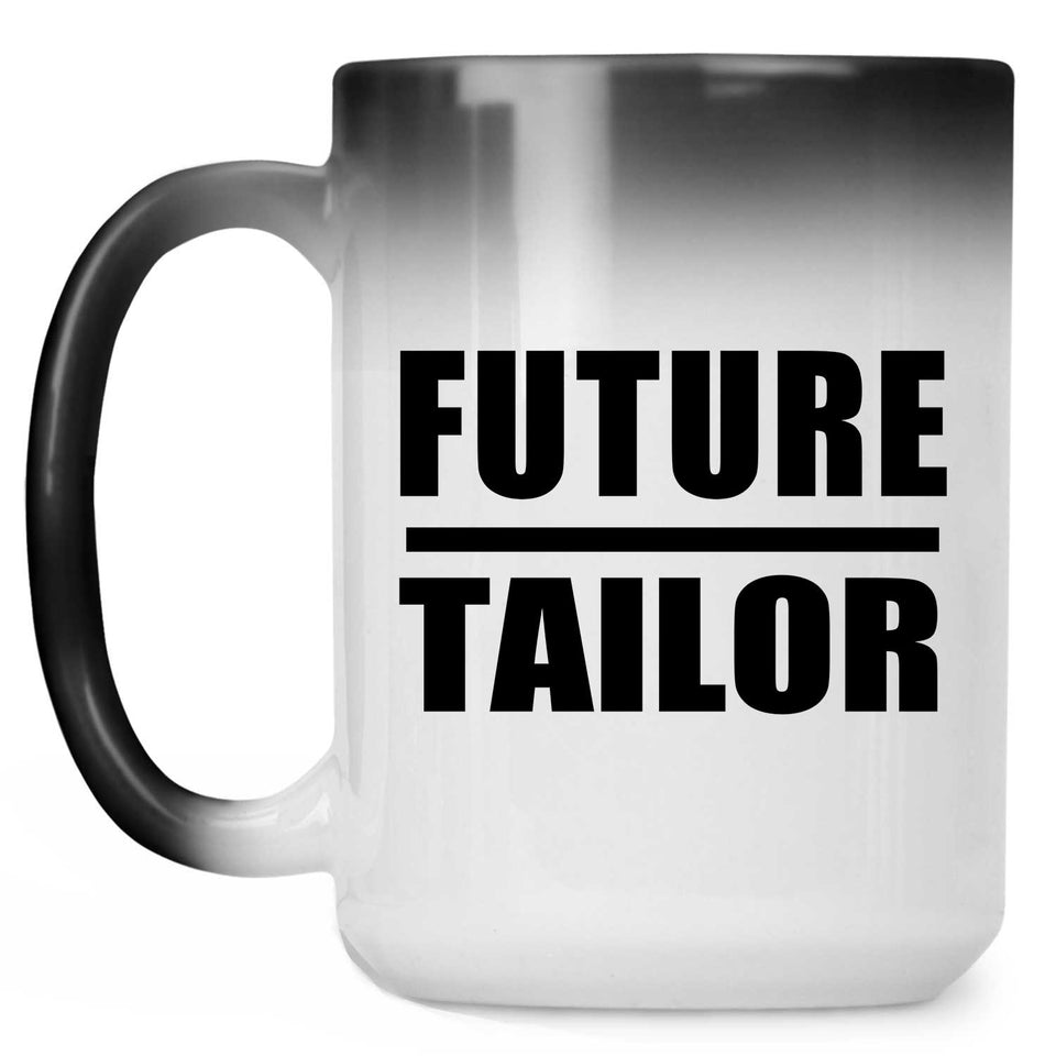 Future Tailor - 15oz Color Changing Mug