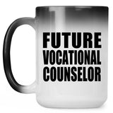 Future Vocational Counselor - 15oz Color Changing Mug