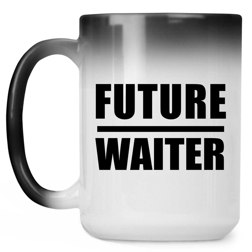 Future Waiter - 15oz Color Changing Mug