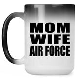 Mom Wife Air Force - 15oz Color Changing Mug