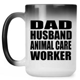 Dad Husband Animal Care Worker - 15oz Color Changing Mug