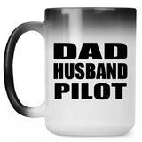 Dad Husband Pilot - 15oz Color Changing Mug