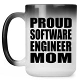 Proud Software Engineer Mom - 15oz Color Changing Mug