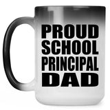 Proud School Principal Dad - 15oz Color Changing Mug