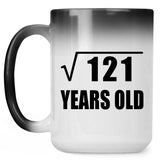 11th Birthday Square Root of 121 Years Old - 15oz Color Changing Mug