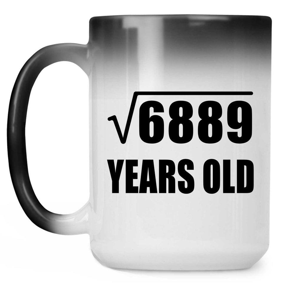83rd Birthday Square Root of 6889 Years Old - 15oz Color Changing Mug