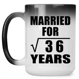 6th Anniversary Married For Square Root of 36 Years - 15oz Color Changing Mug