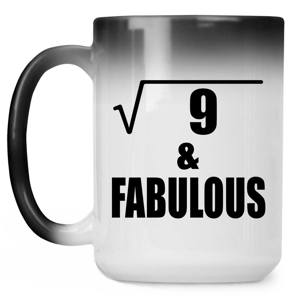 3rd Birthday Square Root of 9 & Fabulous - 15oz Color Changing Mug