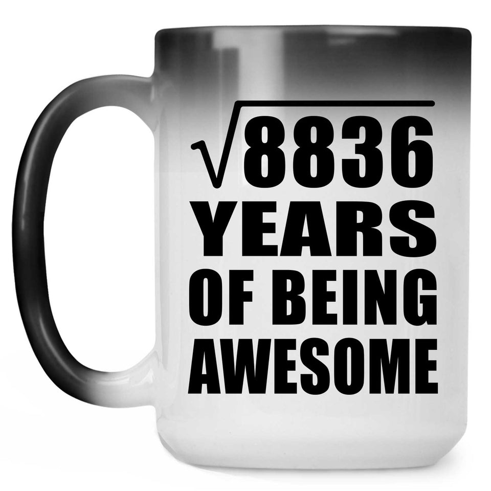 94th Birthday Square Root of 8836 Years of Being Awesome - 15oz Color Changing Mug