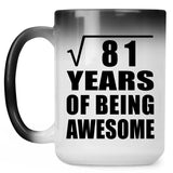 9th Birthday Square Root of 81 Years of Being Awesome - 15oz Color Changing Mug