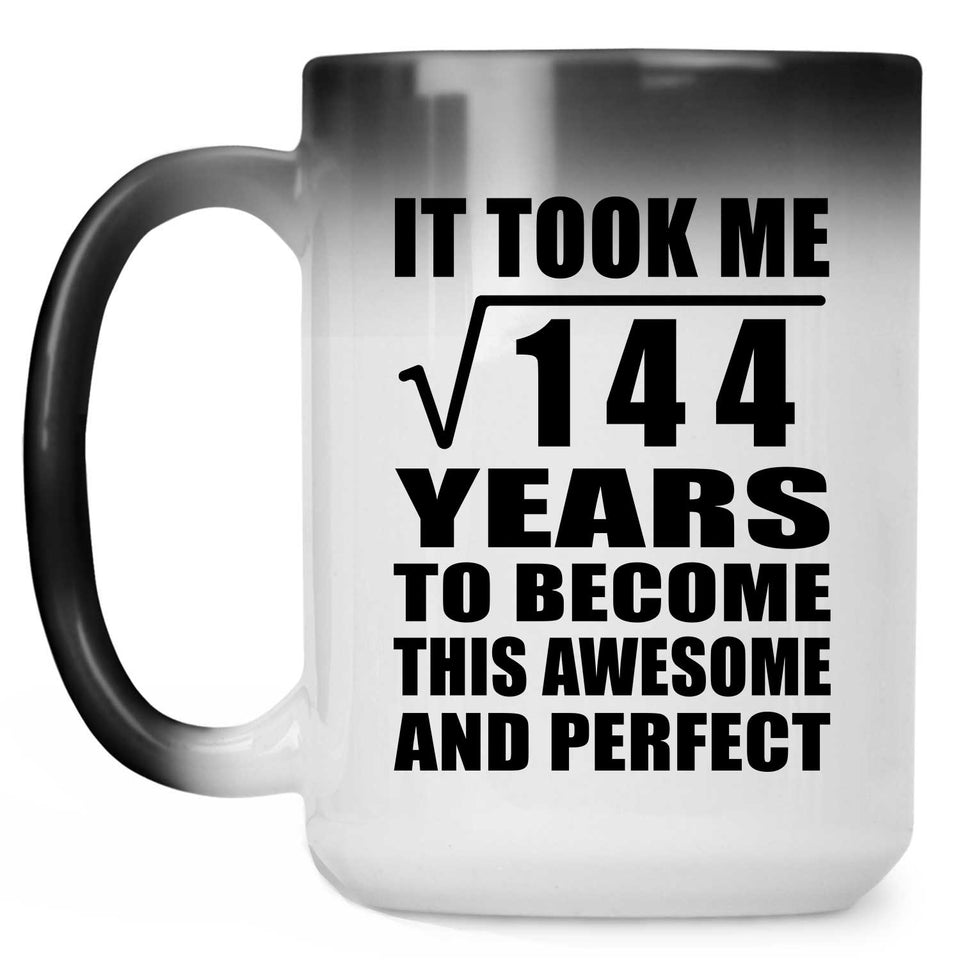 12th Birthday Took Square Root of 144 Years To Awesome - 15oz Color Changing Mug