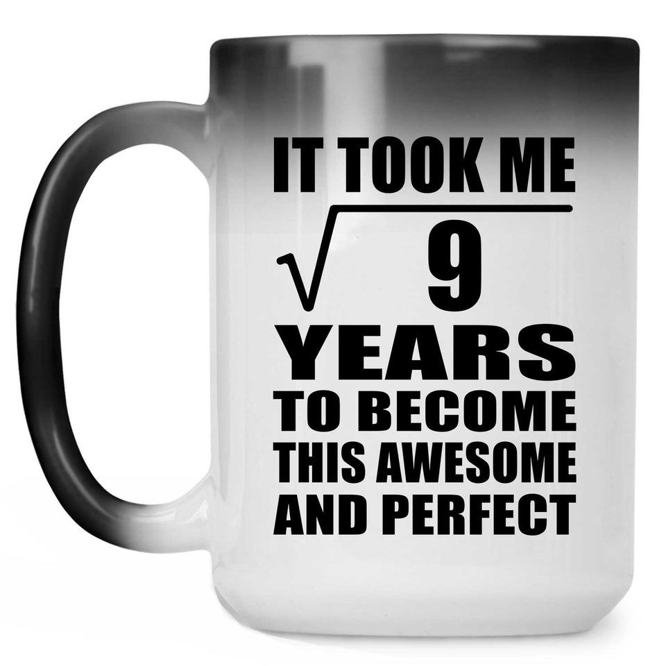3rd Birthday Took Square Root of 9 Years To Awesome - 15oz Color Changing Mug