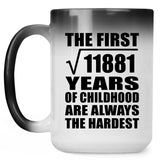 109th Birthday Square Root of 11881 Years of Childhood - 15oz Color Changing Mug