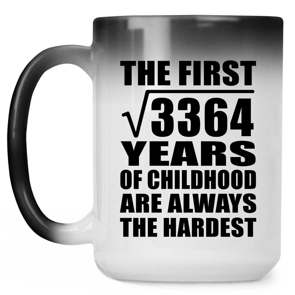 58th Birthday Square Root of 3364 Years of Childhood - 15oz Color Changing Mug