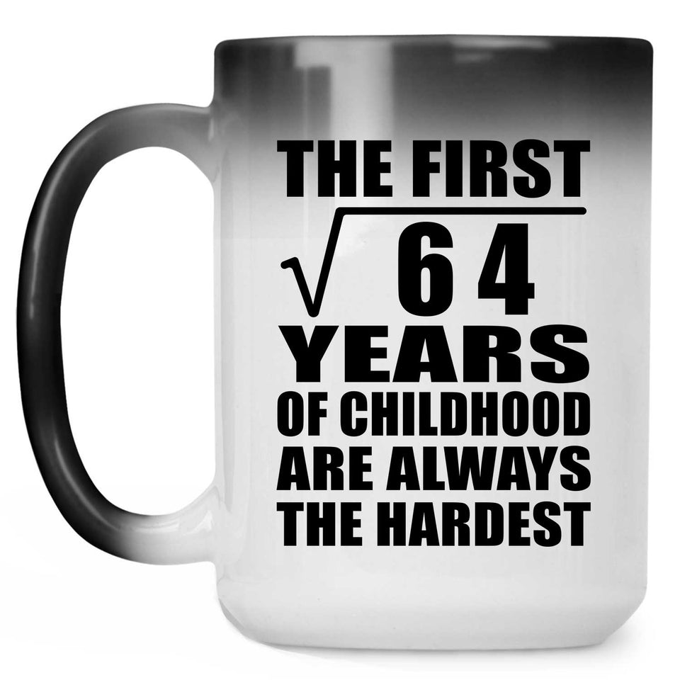 8th Birthday Square Root of 64 Years of Childhood - 15oz Color Changing Mug
