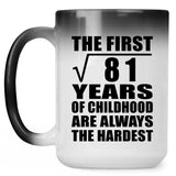 9th Birthday Square Root of 81 Years of Childhood - 15oz Color Changing Mug