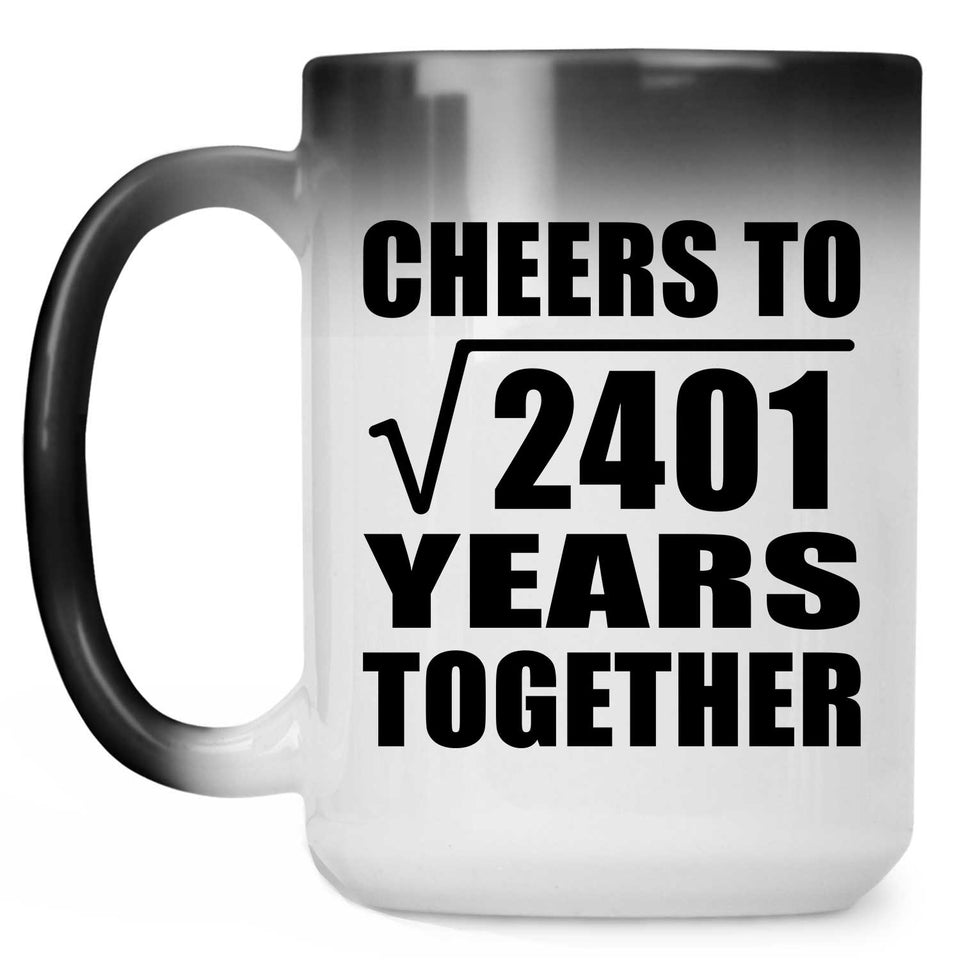 49th Anniversary Cheers To Square Root of 2401 Years Together - 15oz Color Changing Mug