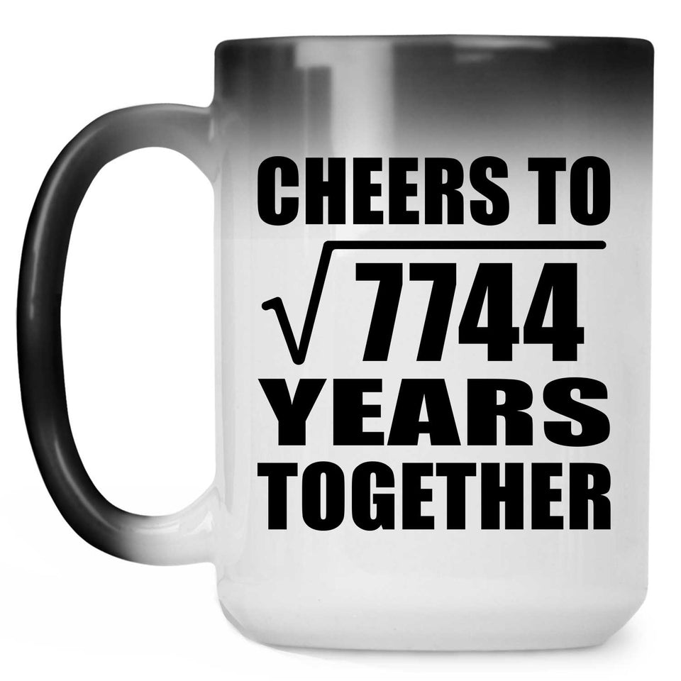 88th Anniversary Cheers To Square Root of 7744 Years Together - 15oz Color Changing Mug